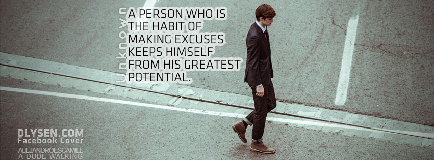 facebook cover photo quotes excuses